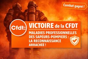Reconnaissance des maladies professionnelles : la CFDT gagne un combat historique. Après des années de mobilisation, la CFDT obtient une avancée majeure pour la santé des sapeurs-pompiers. Un décret élargit enfin la reconnaissance des pathologies liées aux fumées toxiques et à l’amiante.