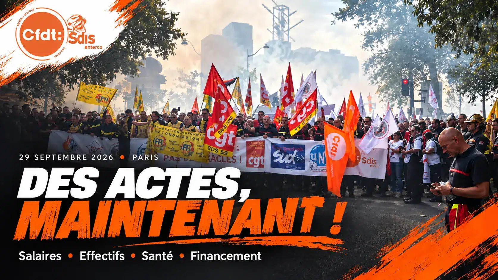 Manifestation des personnels des SDIS à Paris le 29 septembre 2026, avec le logo CFDT SDIS et le slogan « Des actes, maintenant ! ».